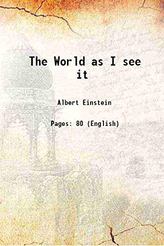 Imagen de archivo de The World as I see it [Hardcover] a la venta por Books Puddle