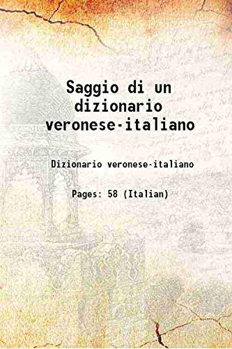 Stock image for Saggio di un dizionario veronese-italiano [Hardcover] for sale by Books Puddle