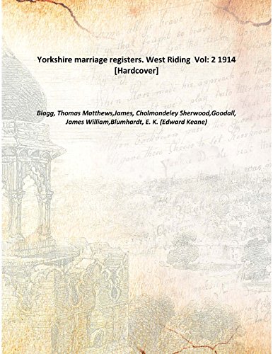 Beispielbild fr Yorkshire marriage registers. West Riding Volume 2 1915 [Hardcover] zum Verkauf von Books Puddle