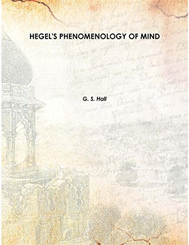 Stock image for HEGEL'S PHENOMENOLOGY OF MIND Vol: 6 1872 [Hardcover] for sale by Books Puddle