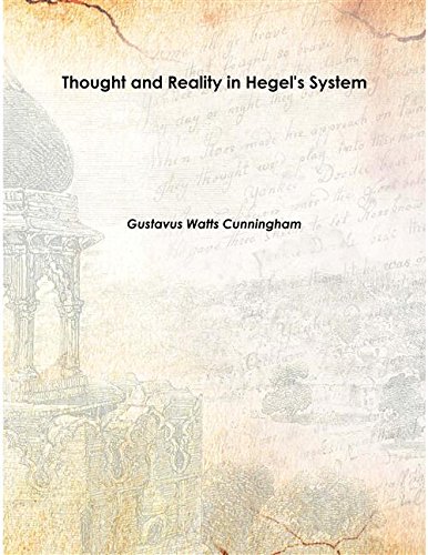 Stock image for Thought and Reality in Hegel's System 1910 [Hardcover] for sale by Books Puddle