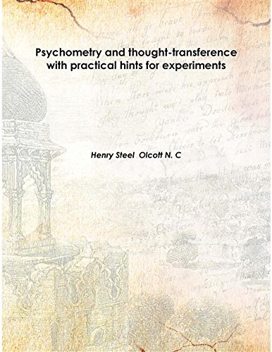 9789333382946: Psychometry and Thought-transference: With Practical Hints for Experiments 1887 [Hardcover]