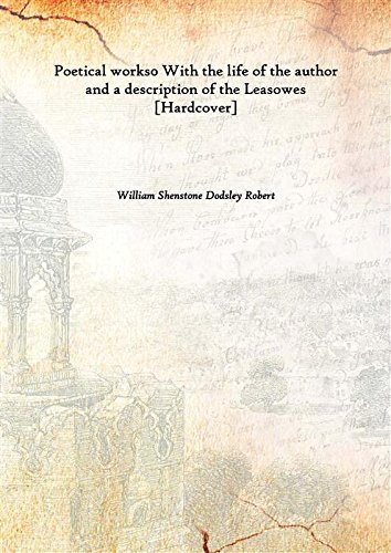 9789333383738: Poetical works0 With the life of the author and a description of the Leasowes [Hardcover]