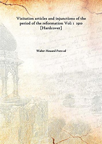 Beispielbild fr Visitation articles and injunctions of the period of the reformation Vol: 1 1910 [Hardcover] zum Verkauf von Books Puddle