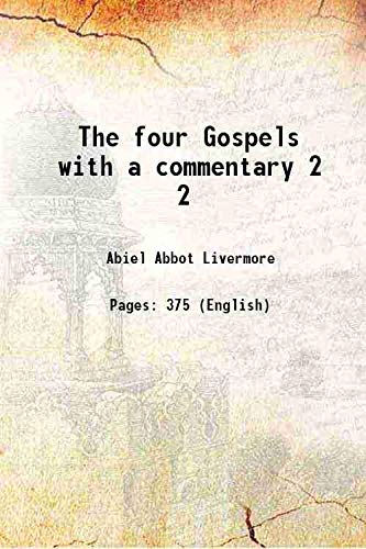 9789333384506: The four Gospels with a commentary Volume 2 1842 [Hardcover]