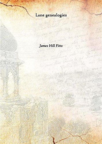 9789333385107: Lane genealogies Volume 3 1902 [Hardcover]