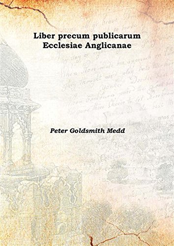 Imagen de archivo de Liber precum publicarum Ecclesiae Anglicanae 1877 [Hardcover] a la venta por Books Puddle