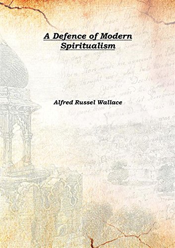 Stock image for A Defence of Modern Spiritualism 1874 [Hardcover] for sale by Books Puddle