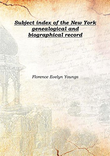 Beispielbild fr Subject index of the New York genealogical and biographical record 1907 [Hardcover] zum Verkauf von Books Puddle