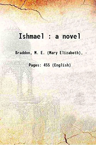 Stock image for Ishmael [electronic resource]: a novel 1885 [Hardcover] for sale by Books Puddle