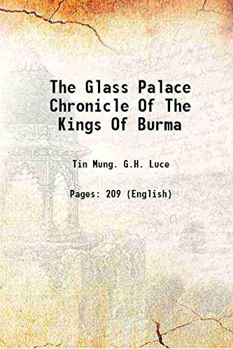 Imagen de archivo de glass palace chronicle of the kings of burma 1923 a la venta por Books Puddle