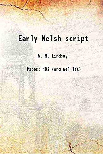 Stock image for Early Welsh script 1912 for sale by Books Puddle