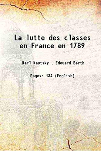 Imagen de archivo de La lutte des classes en France en 1789 1901 a la venta por Books Puddle