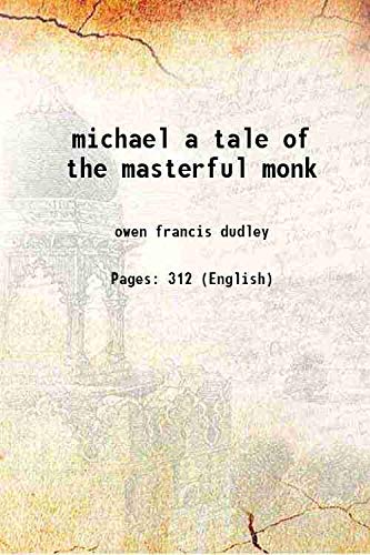 Imagen de archivo de michael a tale of the masterful monk 1948 a la venta por Books Puddle