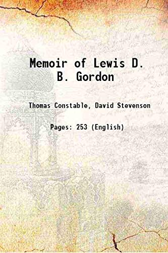 Beispielbild fr Memoir of Lewis D. B. Gordon 1877 zum Verkauf von Books Puddle