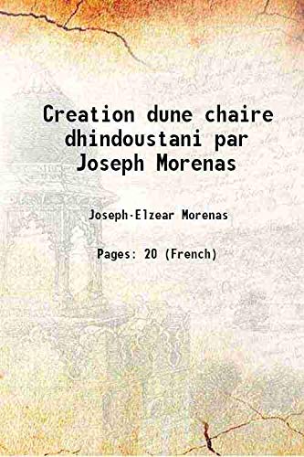 Stock image for Creation dune chaire dhindoustani par Joseph Morenas for sale by Books Puddle