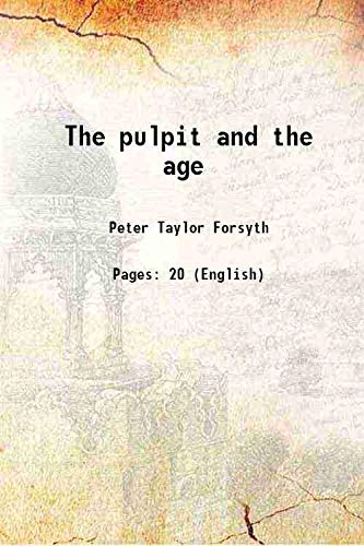 Stock image for The pulpit and the age 1885 for sale by Books Puddle