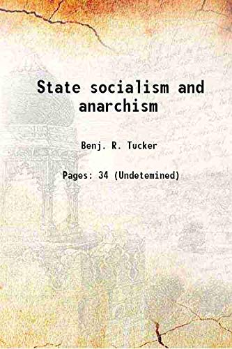 Imagen de archivo de State socialism and anarchism 1911 a la venta por Books Puddle