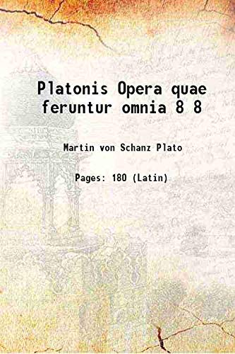 Imagen de archivo de Platonis Opera quae feruntur omnia Volume 8 1881 a la venta por Books Puddle