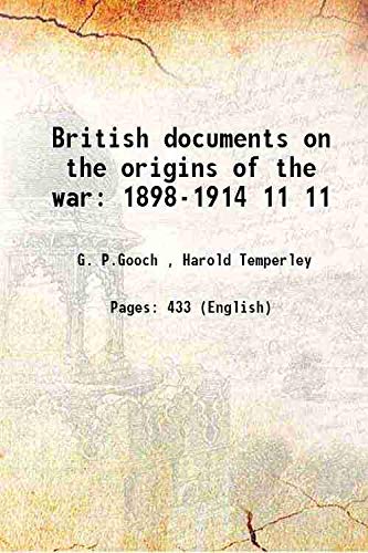 9789333408783-british-documents-on-the-origins-of-the-war-1898-1914-volume-11-1967-9333408789