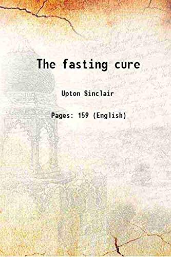 Stock image for The fasting cure 1913 for sale by Books Puddle