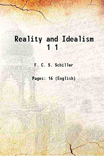 Beispielbild fr Reality and Idealism Volume 1 1892 zum Verkauf von Books Puddle