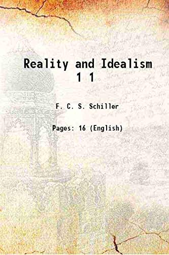 9789333409858: Reality and Idealism Volume 1 1892