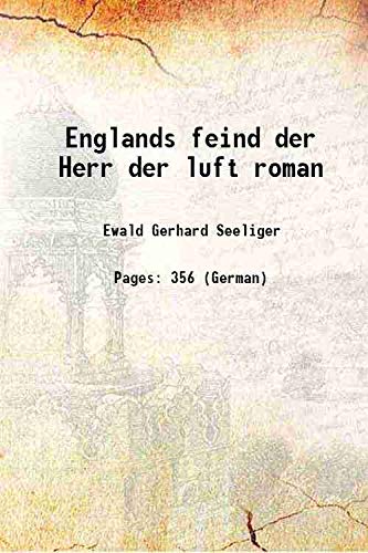Stock image for Englands feind der Herr der luft roman 1910 for sale by Books Puddle