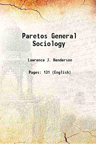 9789333410137: Pareto's General Sociology a physiologist's interpretation 1935