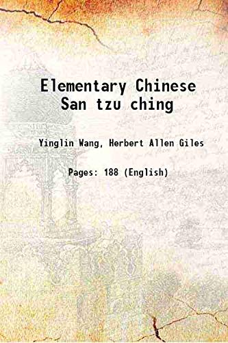 Stock image for Elementary Chinese San tzu ching 1900 for sale by Books Puddle