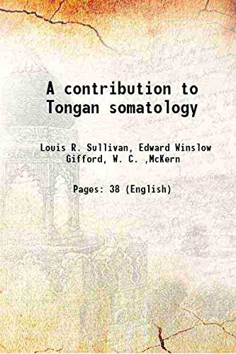 Imagen de archivo de A contribution to Tongan somatology 1922 a la venta por Books Puddle
