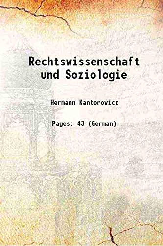 9789333411653: Rechtswissenschaft und Soziologie 1911