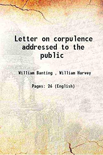 9789333414289: Letter on corpulence addressed to the public 1864