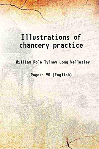 9789333414326: Illustrations of chancery practice 1830