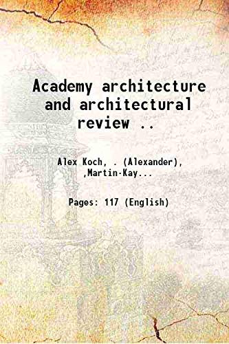 Imagen de archivo de Academy architecture and architectural review . 1889 a la venta por Books Puddle
