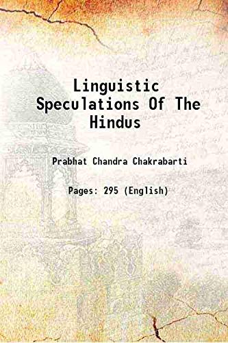 Stock image for Linguistic Speculations Of The Hindus 1924 for sale by Books Puddle