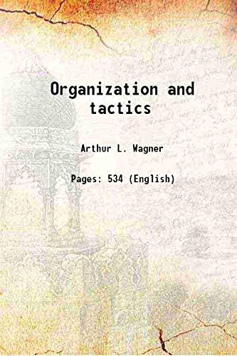 Stock image for Organization and tactics 1895 for sale by Books Puddle