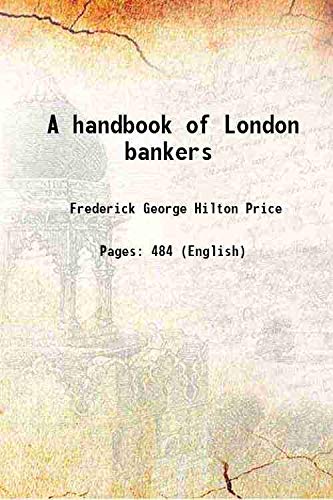 Stock image for A handbook of London bankers 1890 for sale by Books Puddle