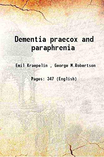 Beispielbild fr Dementia praecox and paraphrenia 1919 zum Verkauf von Books Puddle