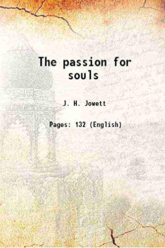 Imagen de archivo de The passion for souls 1905 a la venta por Books Puddle