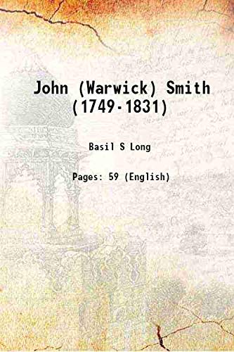 Imagen de archivo de John (Warwick) Smith (1749-1831) 1920 a la venta por Books Puddle