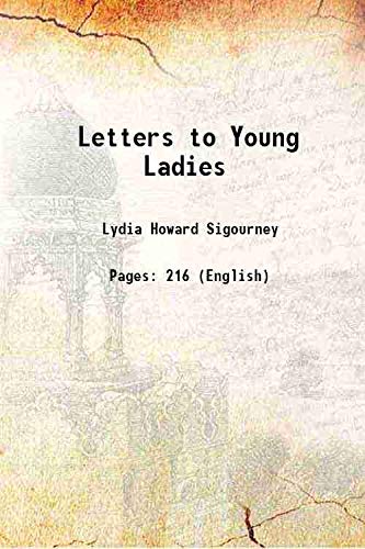 Beispielbild fr Letters to Young Ladies 1835 zum Verkauf von Books Puddle