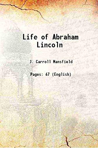 Imagen de archivo de Life of Abraham Lincoln a la venta por Books Puddle
