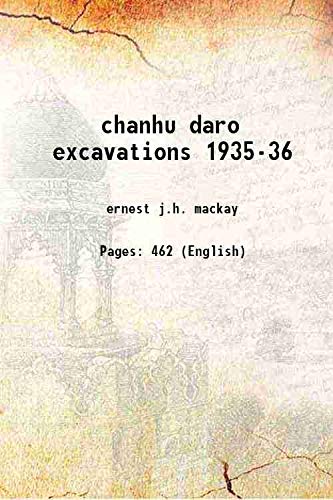 Stock image for chanhu daro excavations 1935-36 1943 for sale by Books Puddle