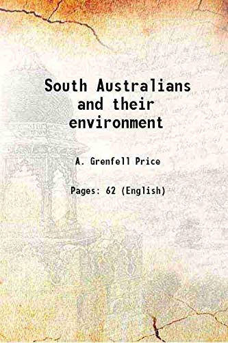 Stock image for South Australians and their environment 1921 for sale by Books Puddle