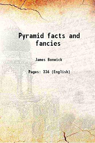 Beispielbild fr Pyramid facts and fancies 1877 zum Verkauf von Books Puddle