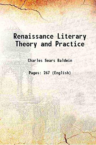 Imagen de archivo de Renaissance Literary Theory and Practice a la venta por Books Puddle