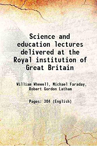 Beispielbild fr Science and education lectures delivered at the Royal institution of Great Britain 1917 zum Verkauf von Books Puddle