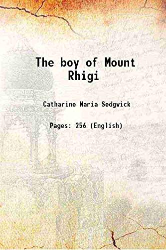 Imagen de archivo de The boy of Mount Rhigi a la venta por Books Puddle
