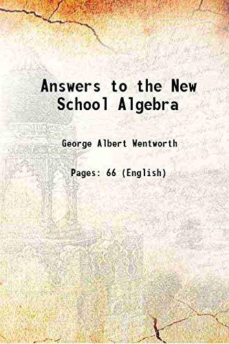 Imagen de archivo de Answers to the New School Algebra 1899 a la venta por Books Puddle